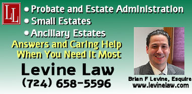 Law Levine, LLC - Estate Attorney in Uniontown PA for Probate Estate Administration including small estates and ancillary estates